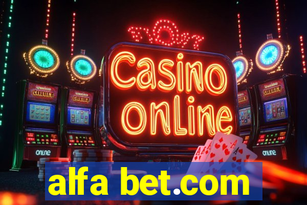 alfa bet.com